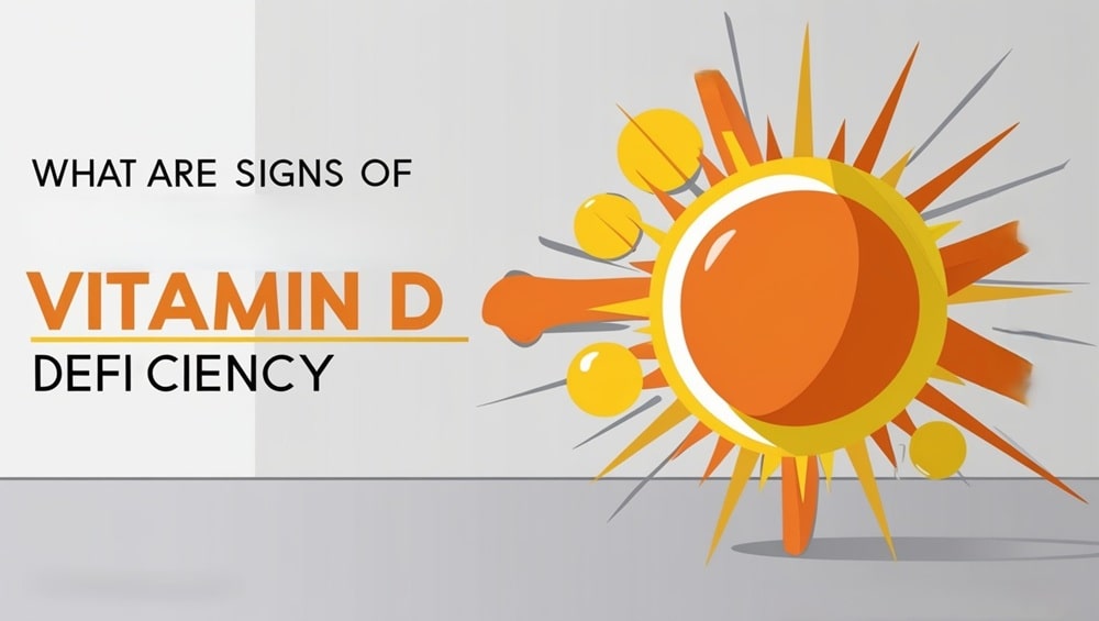 What are the signs of vitamin D deficiency